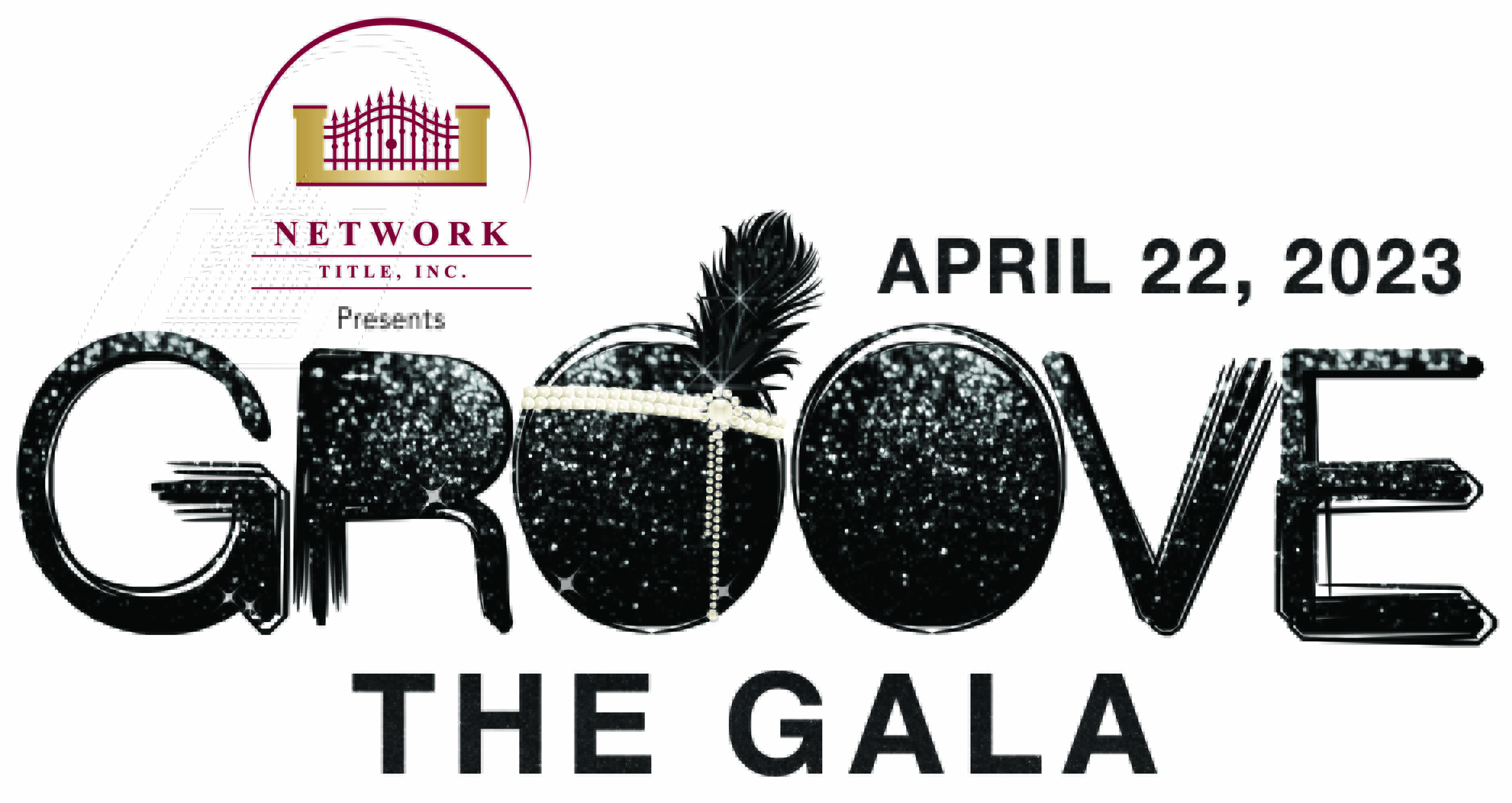 Groove Gala Presented by Network Title, Inc.